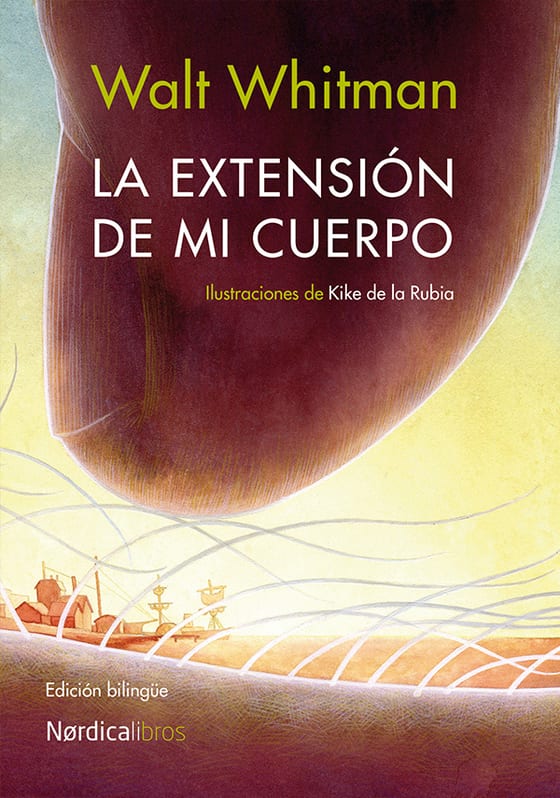 Coberta de La extensión de mi cuerpo, de Walt Whitman