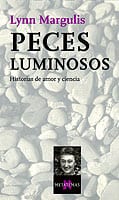Portada de Peces luminosos, de Lynn Margulis