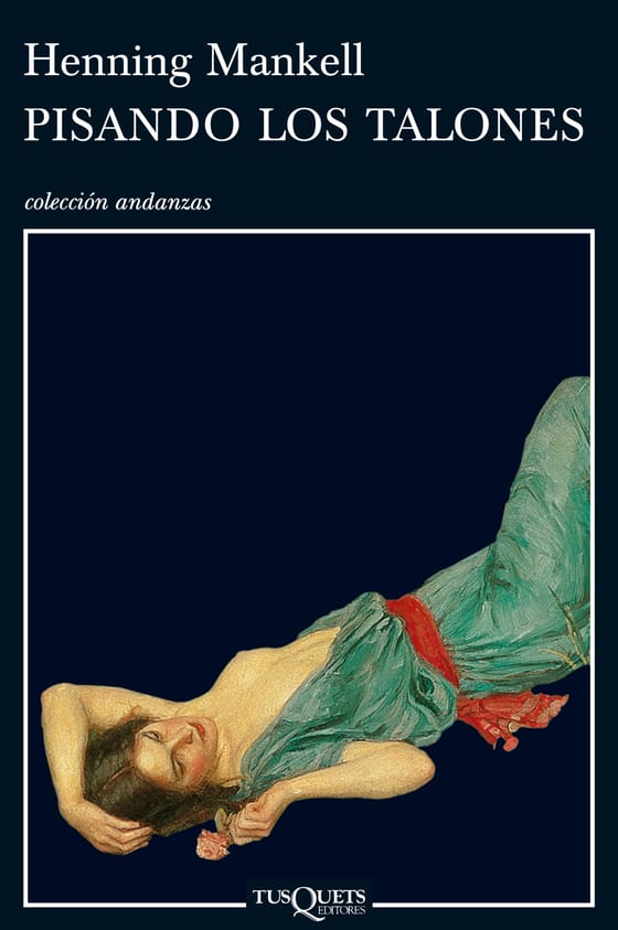 Portada de Pisando los talones, de Henning Mankell