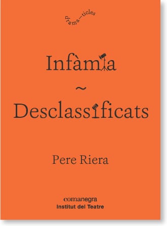 Coberta de Infàmia + Desclassificats, de Pere Riera