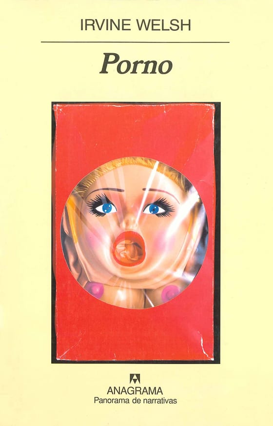 Portada de Porno, de Irvine Welsh