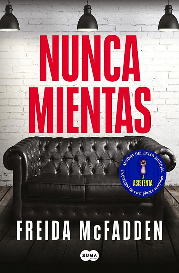 Portada de Nunca mientas, de Freida McFadden