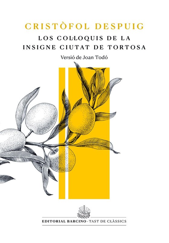 Coberta de Los col·loquis de la insigne ciutat de Tortosa, de Cristòfol Despuig