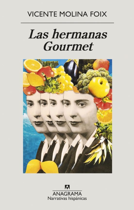 Coberta de Las hermanas Gourmet, de Vicente Molina Foix