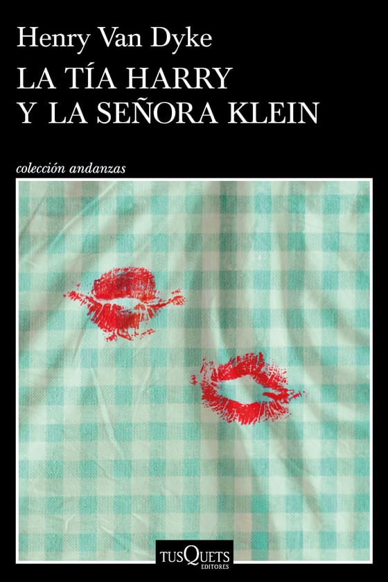 Coberta de La tía Harry y la señora Klein, d'Henry Van Dyke