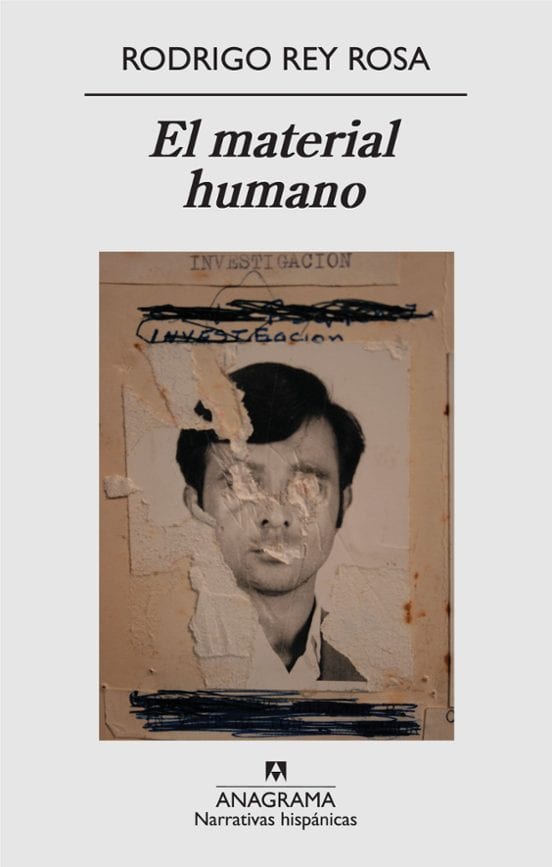 Portada de El material humano, de Rodrigo Rey Rosa
