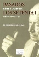Portada de Pasados los setenta I, de Ernst Jünger
