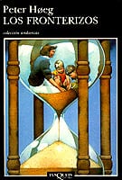 Portada de Los fronterizos, de Peter Hoeg
