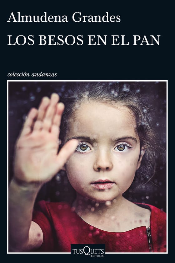 Portada de Los besos en el pan, de Almudena Grandes
