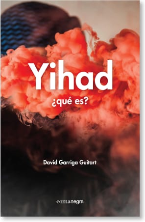 Coberta de Yihad: ¿qué es?, de David Garriga Guitart