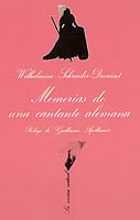 Portada de Memorias de una cantante alemana, de Wilhelmine Schröeder-Devrient