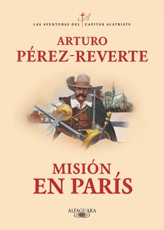 Portada de Misión en París, de Arturo Pérez-Reverte