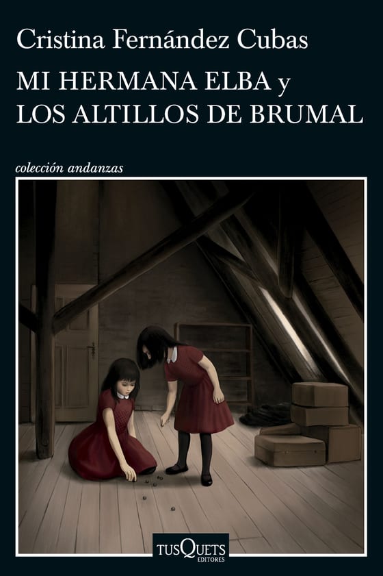Portada de Mi hermana Elba y Los altillos de Brumal, de Cristina Fernández Cubas