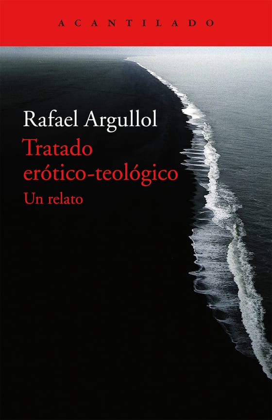Coberta de Tratado erótico-teológico, de Rafael Argullol
