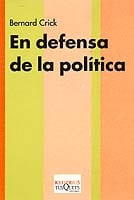 Portada de En defensa de la política, de Bernard Crick