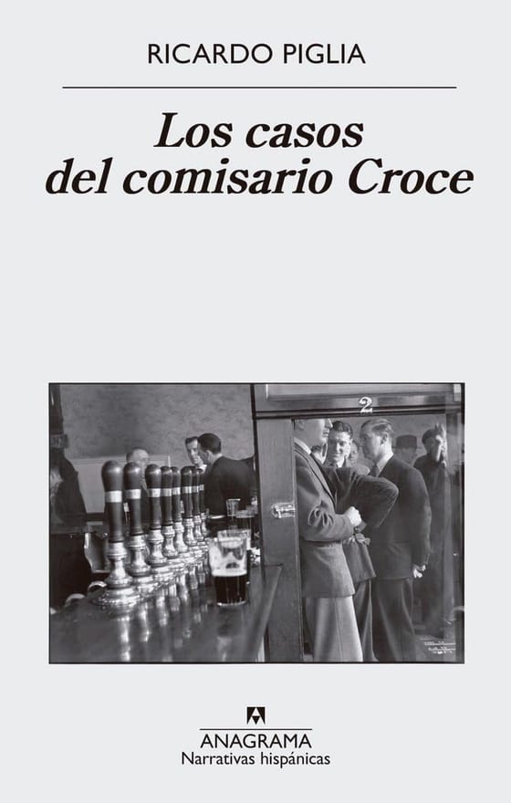 Portada de Los casos del comisario Croce, de Ricardo Piglia