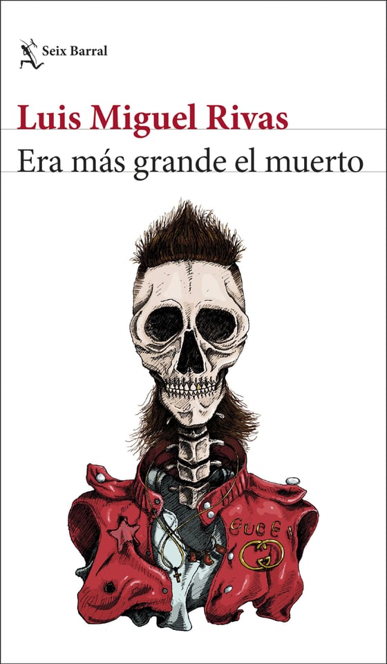 Portada de Era más grande el muerto, de Luis Miguel Rivas