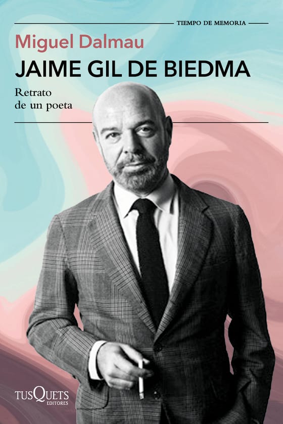 Portada de Jaime Gil de Biedma, de Miguel Dalmau Soler