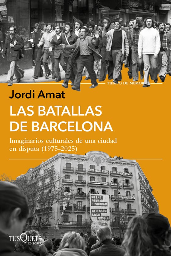 Portada de Las batallas de Barcelona, de Jordi Amat