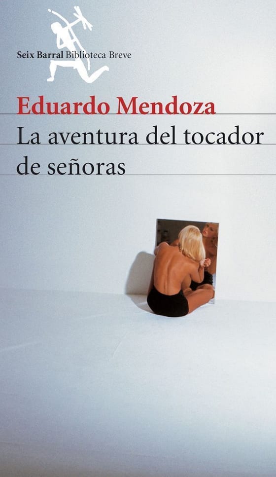 Portada de La aventura del tocador de señoras, de Eduardo Mendoza