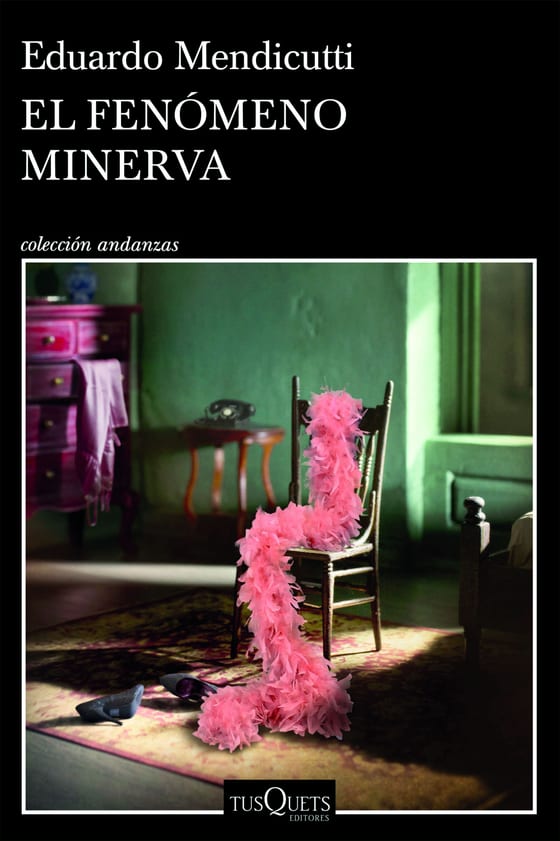 Coberta de El fenómeno Minerva, d'Eduardo Mendicutti