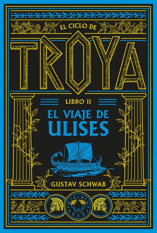 Coberta de Ciclo de Troya vol. 2: El viaje de Ulises, de Gustav Schwab