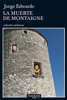 Portada de La muerte de Montaigne, de Jorge Edwards