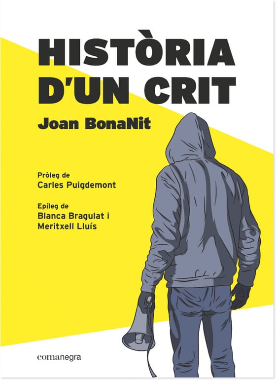 Coberta de Història d'un crit, de Joan BonaNit