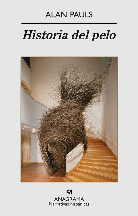Portada de Historia del pelo, de Alan Pauls