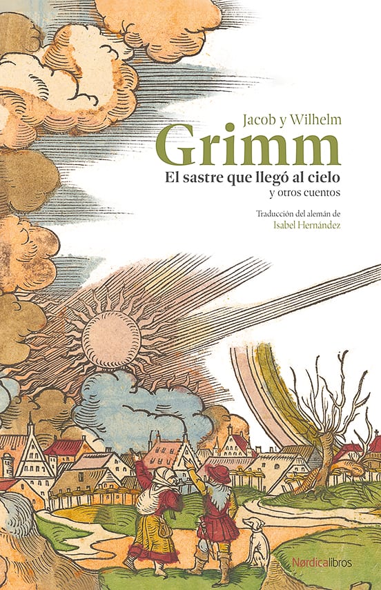 Coberta de El sastre que llegó al cielo y otros cuentos, de Jacob y Wilhelm Grimm