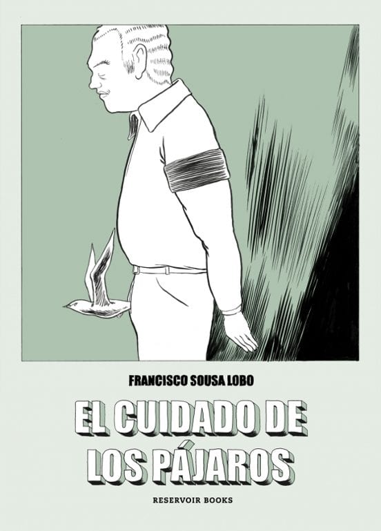 Portada de El cuidado de los pájaros, de Francisco Sousa Lobo