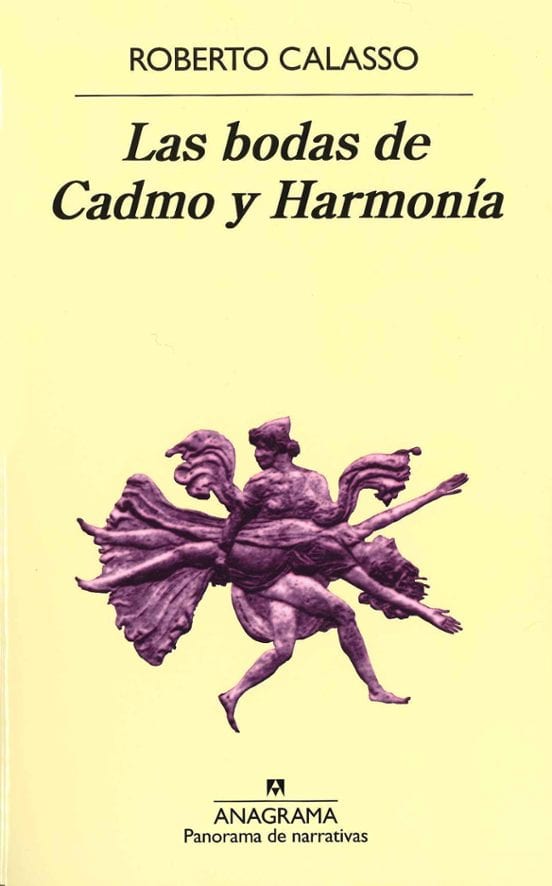 Portada de Las bodas de Cadmo y Harmonía, de Roberto Calasso