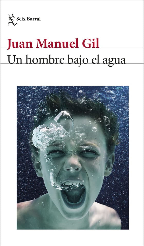 Portada de Un hombre bajo el agua, de Juan Manuel Gil