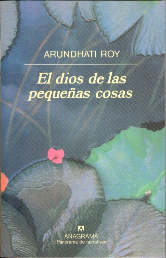 Portada de El dios de las pequeñas cosas, de Arundhati Roy