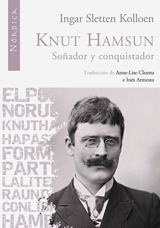 Coberta de Knut Hamsun. Soñador y conquistador, de Ingar Sletten Kolloen