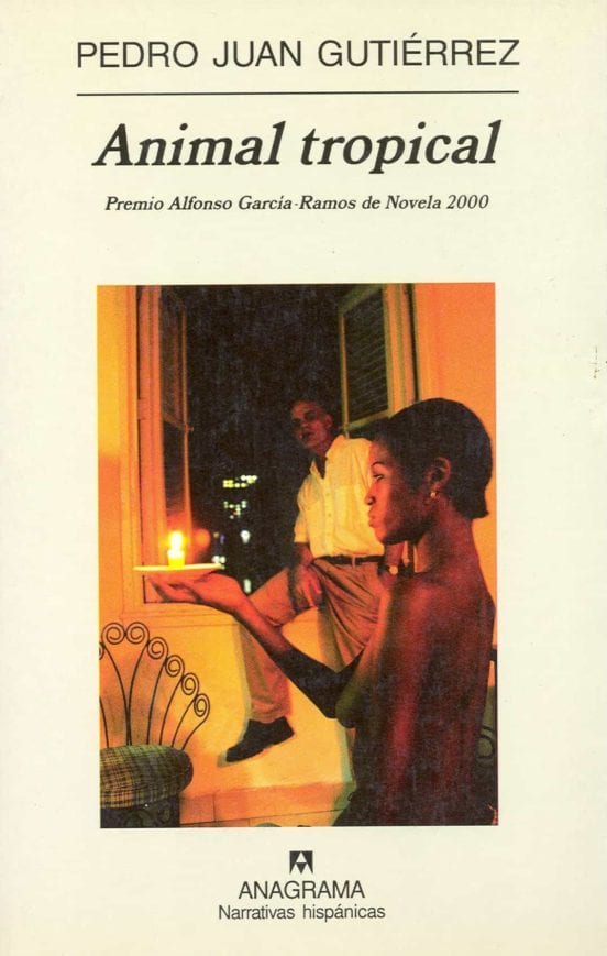 Portada de Animal tropical, de Pedro Juan Gutierrez