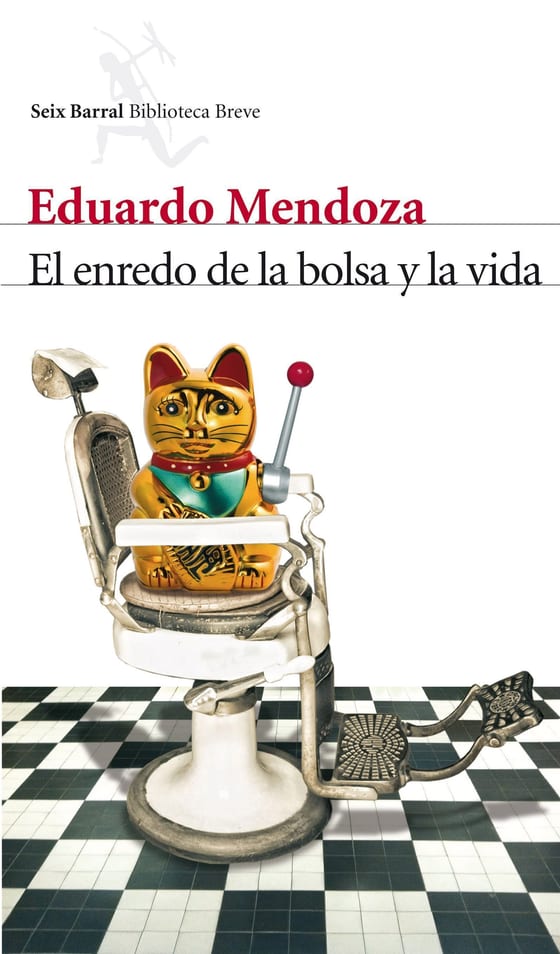 Portada de El enredo de la bolsa y la vida, de Eduardo Mendoza