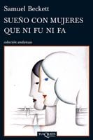 Portada de Sueño con mujeres que ni fu ni fa, de Samuel Beckett