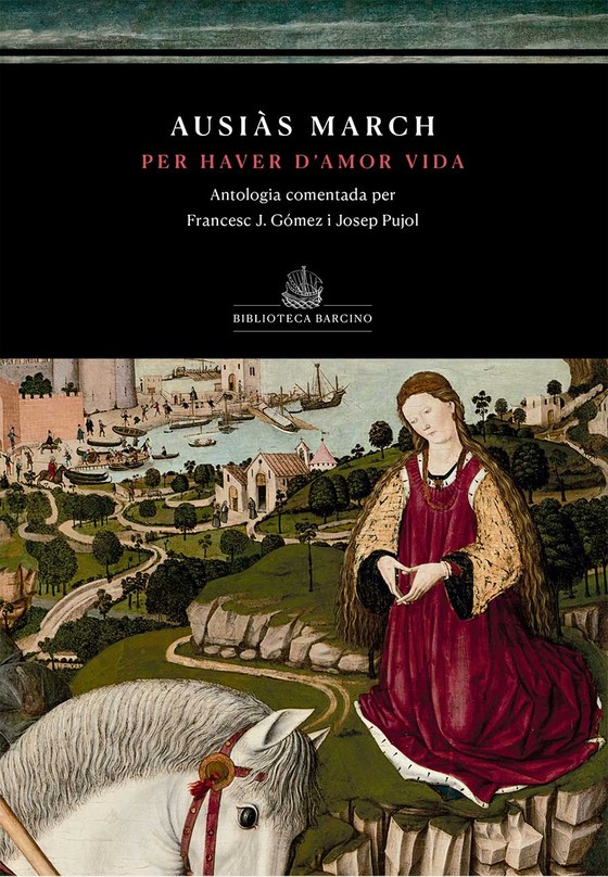 Portada de Per haver d'amor vida. Ausiàs March, de Ausiàs March