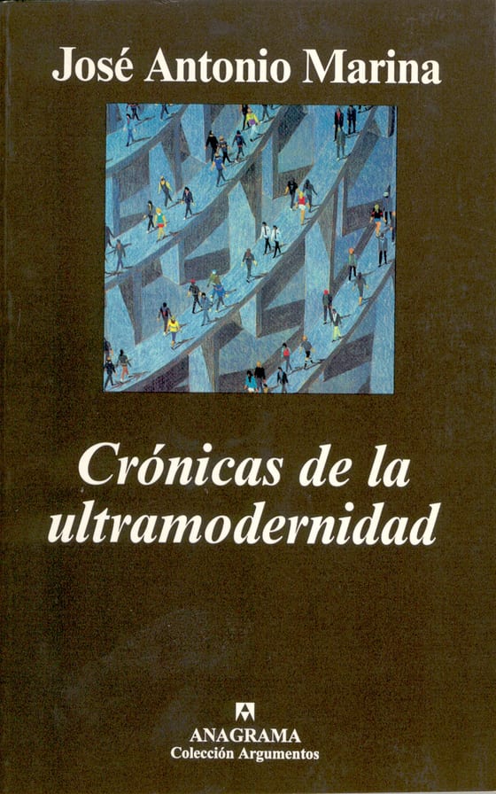 Coberta de Crónicas de la ultramodernidad, de José Antonio Marina