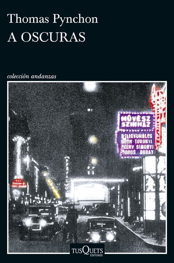 Portada de A oscuras, de Thomas Pynchon