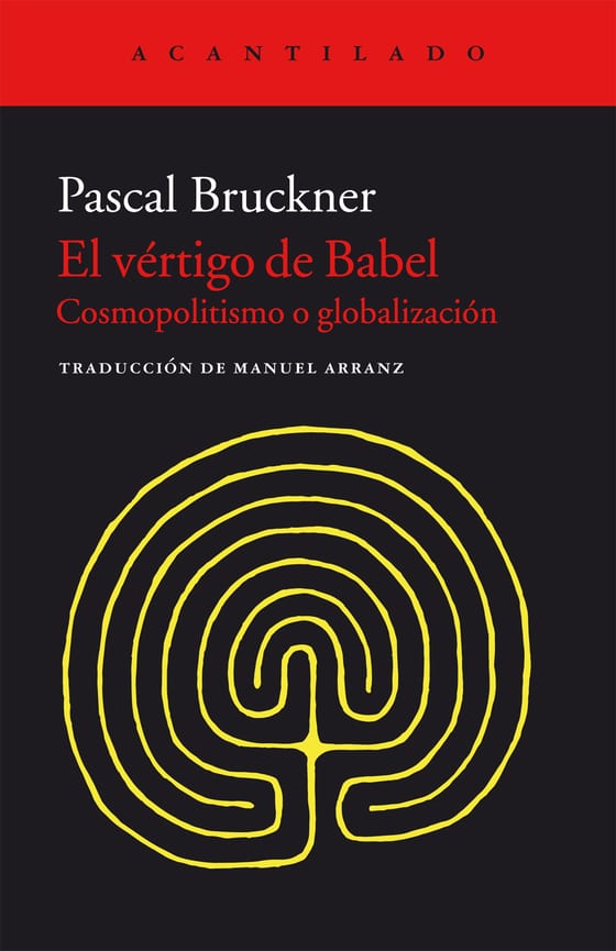 Coberta de El vértigo de Babel, de Pascal Bruckner