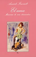 Portada de El ama, de Annick Foucault