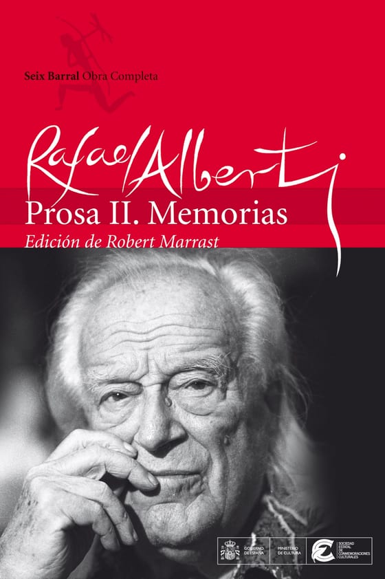 Portada de Obras completas. Prosa II. Memorias, de Rafael Alberti