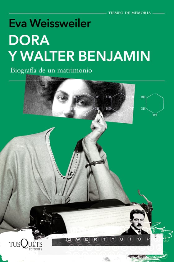 Portada de Dora y Walter Benjamin, de Eva Weissweiler