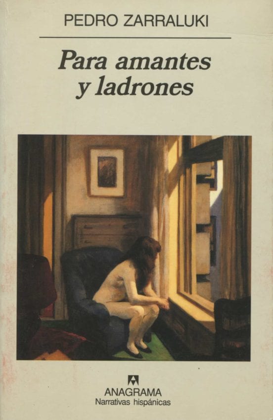 Coberta de Para amantes y ladrones, de Pedro Zarraluki