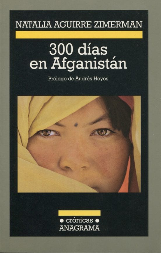 Portada de 300 días en Afganistán, de Natalia Aguirre Zimerman