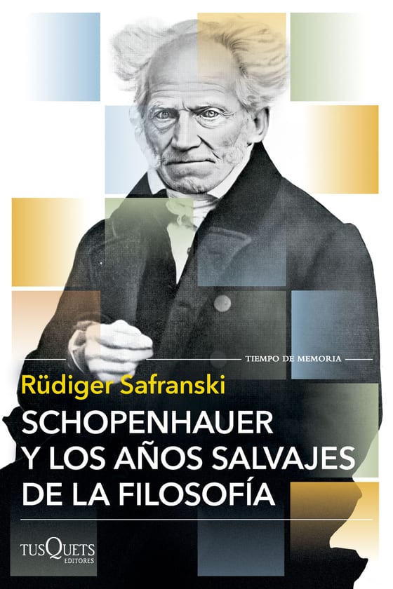 Coberta de Schopenhauer y los años salvajes de la filosofía, de Rüdiger Safranski