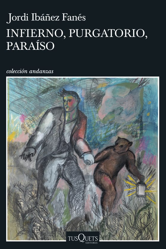 Portada de Infierno, Purgatorio, Paraíso, de Jordi Ibáñez Fanés