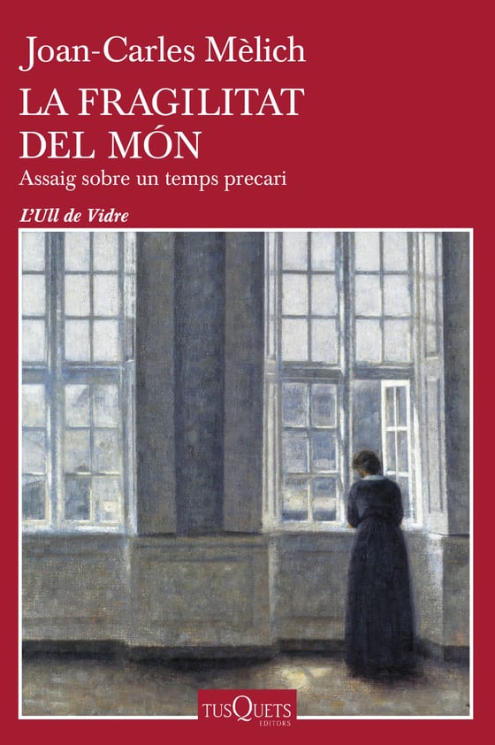 Coberta de La fragilitat del món, de Joan-Carles Mèlich